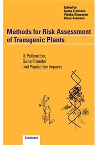 Methods for Risk Assessment of Transgenic Plants