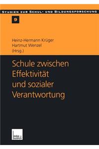 Schule zwischen Effektivität und sozialer Verantwortung