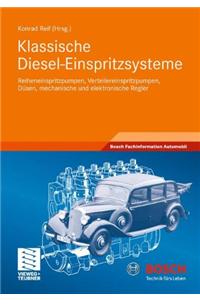 Klassische Diesel-Einspritzsysteme