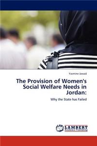 Provision of Women's Social Welfare Needs in Jordan