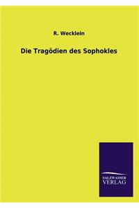 Die Tragodien Des Sophokles