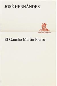 Gaucho Martín Fierro