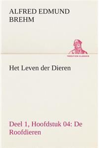 Het Leven der Dieren Deel 1, Hoofdstuk 04