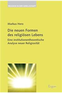 Die Neuen Formen Des Religiosen Lebens