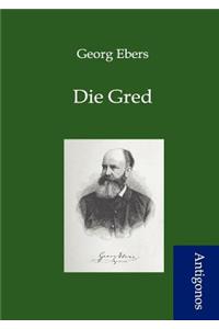 Die Gred