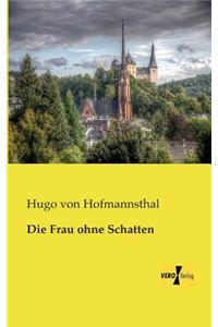 Frau ohne Schatten