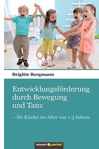 Entwicklungsförderung durch Bewegung und Tanz