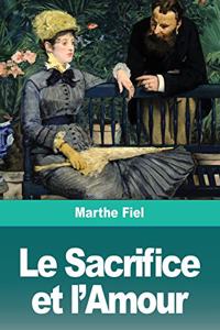 Sacrifice et l'Amour