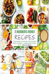 25 macrobiotic-friendly recipes