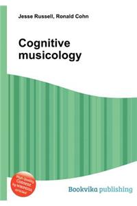 Cognitive Musicology