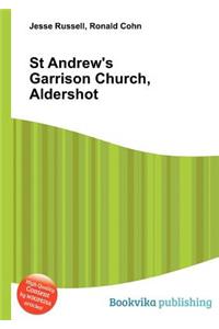 St Andrew's Garrison Church, Aldershot
