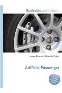 Artificial Passenger