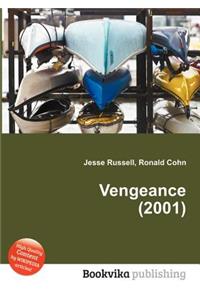 Vengeance (2001)