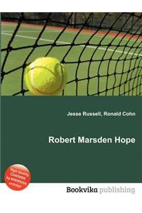 Robert Marsden Hope