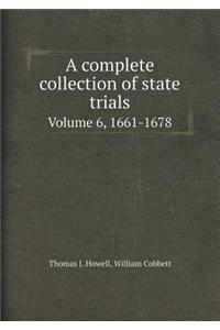 A Complete Collection of State Trials Volume 6, 1661-1678