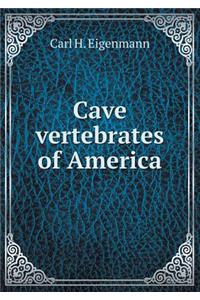 Cave Vertebrates of America
