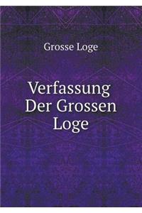 Verfassung Der Grossen Loge