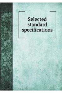 Selected Standard Specifications