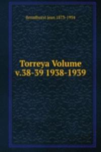 Torreya Volume v.38-39 1938-1939