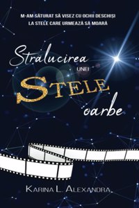 Stralucirea unei stele oarbe