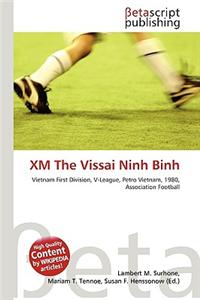 XM the Vissai Ninh Binh
