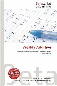 Weakly Additive