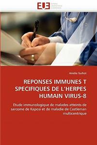 Reponses Immunes T Specifiques de l''herpes Humain Virus-8