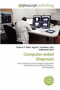 Computer-Aided Diagnosis