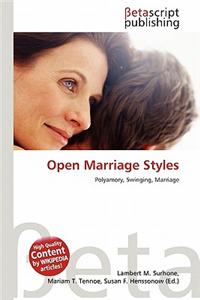 Open Marriage Styles