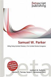 Samuel W. Parker