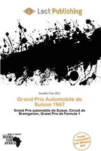 Grand Prix Automobile de Suisse 1947