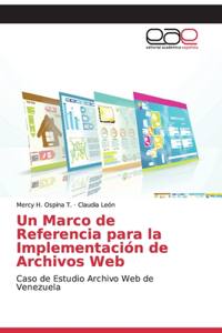 Marco de Referencia para la Implementación de Archivos Web