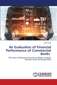 Evaluation of Financial Performance of Commercial Banks