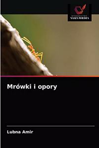 Mrówki i opory