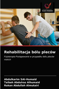 Rehabilitacja bólu pleców