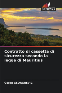 Contratto di cassetta di sicurezza secondo la legge di Mauritius