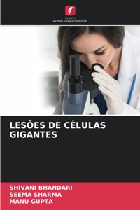 Lesões de Células Gigantes