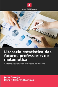 Literacia estatística dos futuros professores de matemática