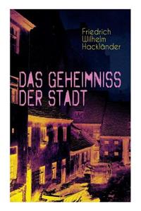 Das Geheimniss der Stadt