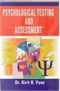 Psychological Testing and Assessment,