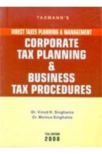 Corporate Tax Planning & Business Tax Procedures (Direct Taxes Planning and Management)