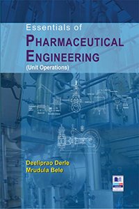 Essentials of Pharmaceutical Engineering