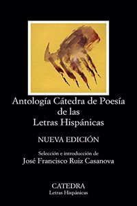 Antologia Catedra de Poesia de las Letras Hispanicas