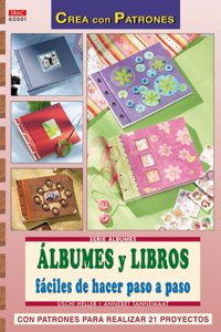 Albumes y Libros Faciles de Hacer Paso a Paso [Paperback] [Jan 01, 2013] USCHI HELLER
