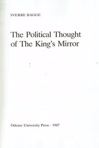 The Political Thought of the King's Mirror