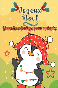Joyeux Noël Coloriage livre pour enfants
