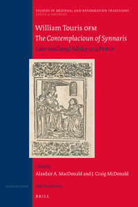 William Touris Ofm, the Contemplacioun of Synnaris