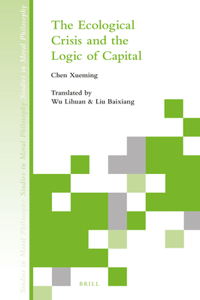 The Ecological Crisis and the Logic of Capital