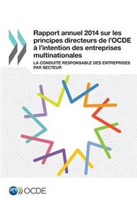 Rapport annuel 2014 sur les principes directeurs de l'OCDE à l'intention des entreprises multinationales