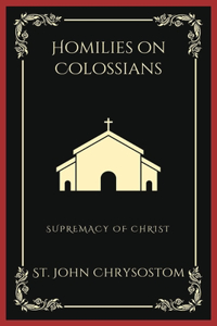 Homilies on Colossians
